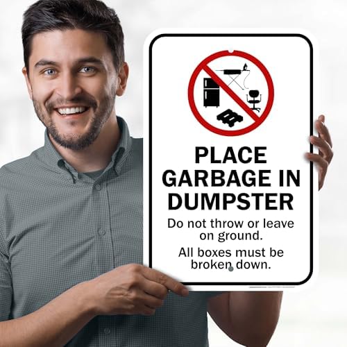 Place Garbage Inside Dumpster Do Not Throw Or Leave On Ground All Boxes