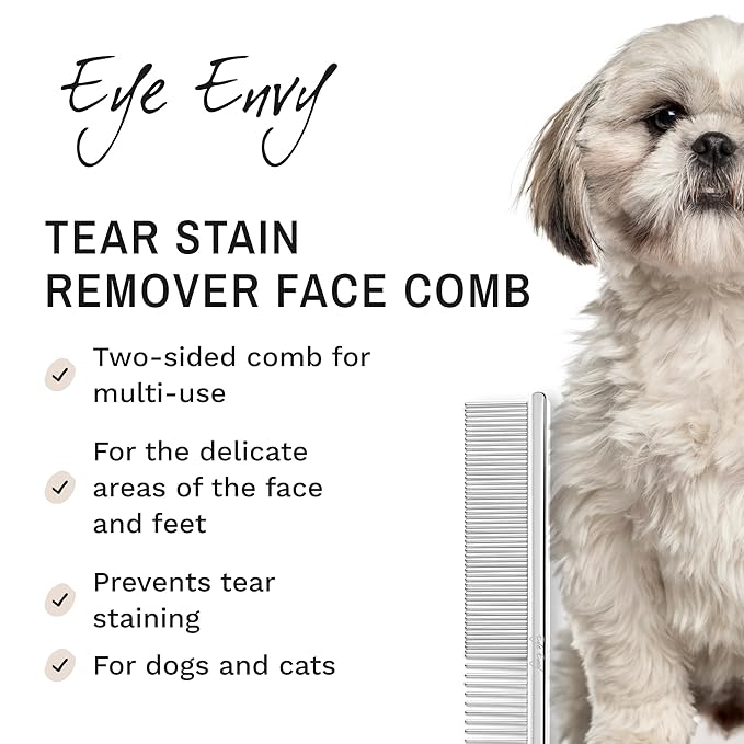 Eye Envy Tear Stain Remover Comb for Dogs and Cats. Fine/Coarse with 80 Rounded Pins. Gently Remove Crusty Eye Debris, Gunk and Boogers. Face and Feet Comb. Remove Tangles