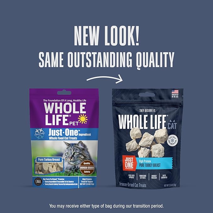 Whole Life Cat Just One Turkey Freeze Dried Cat Treats - Human Grade High Protein Food, Healthy Training Snacks, Freeze Dried Turkey Food Toppers, USA Made Natural Treats - 2.5 oz (Pack of 1)