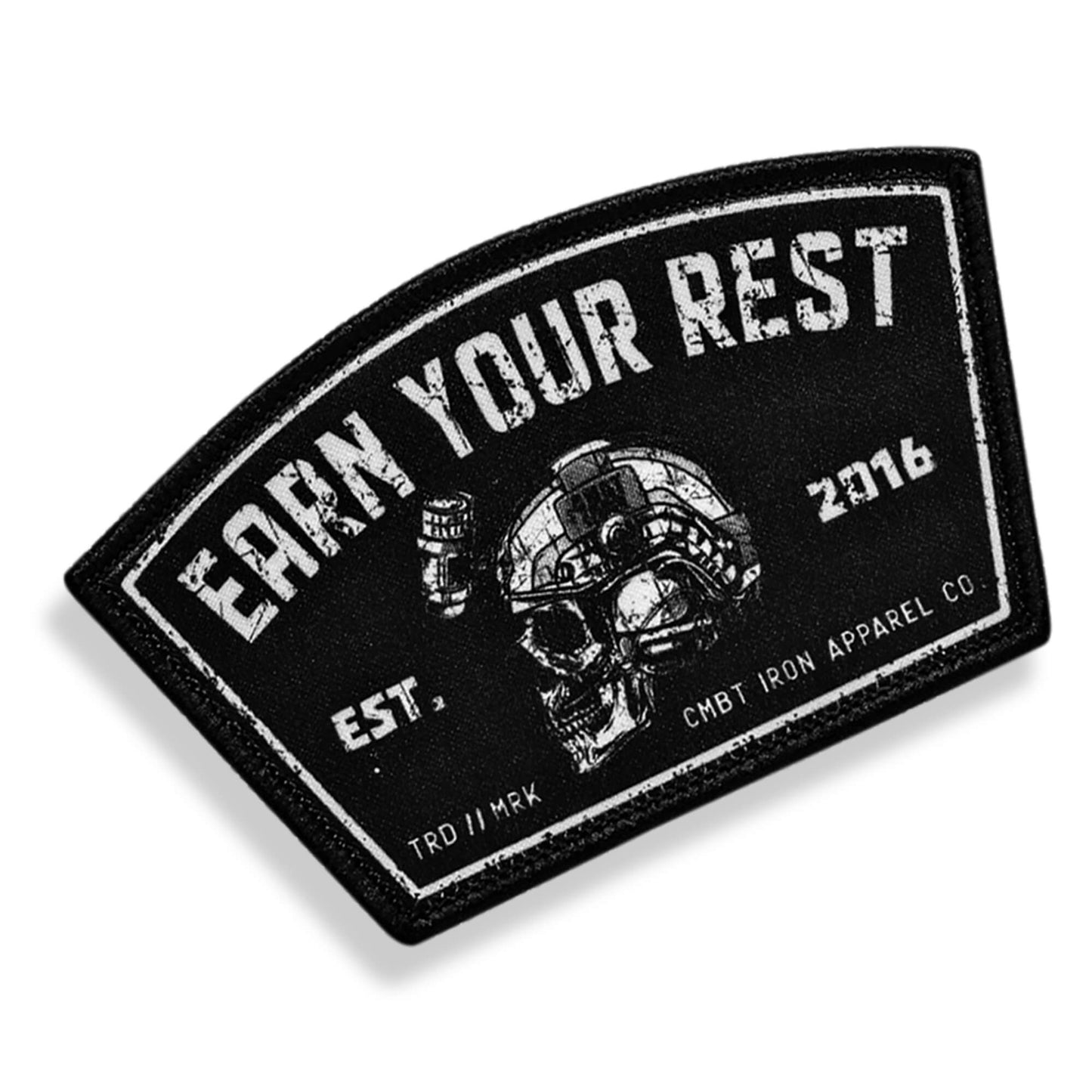 Earn Your Rest Velcro Patch