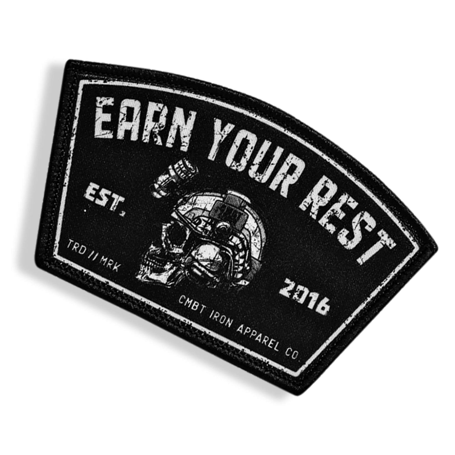 Earn Your Rest Velcro Patch