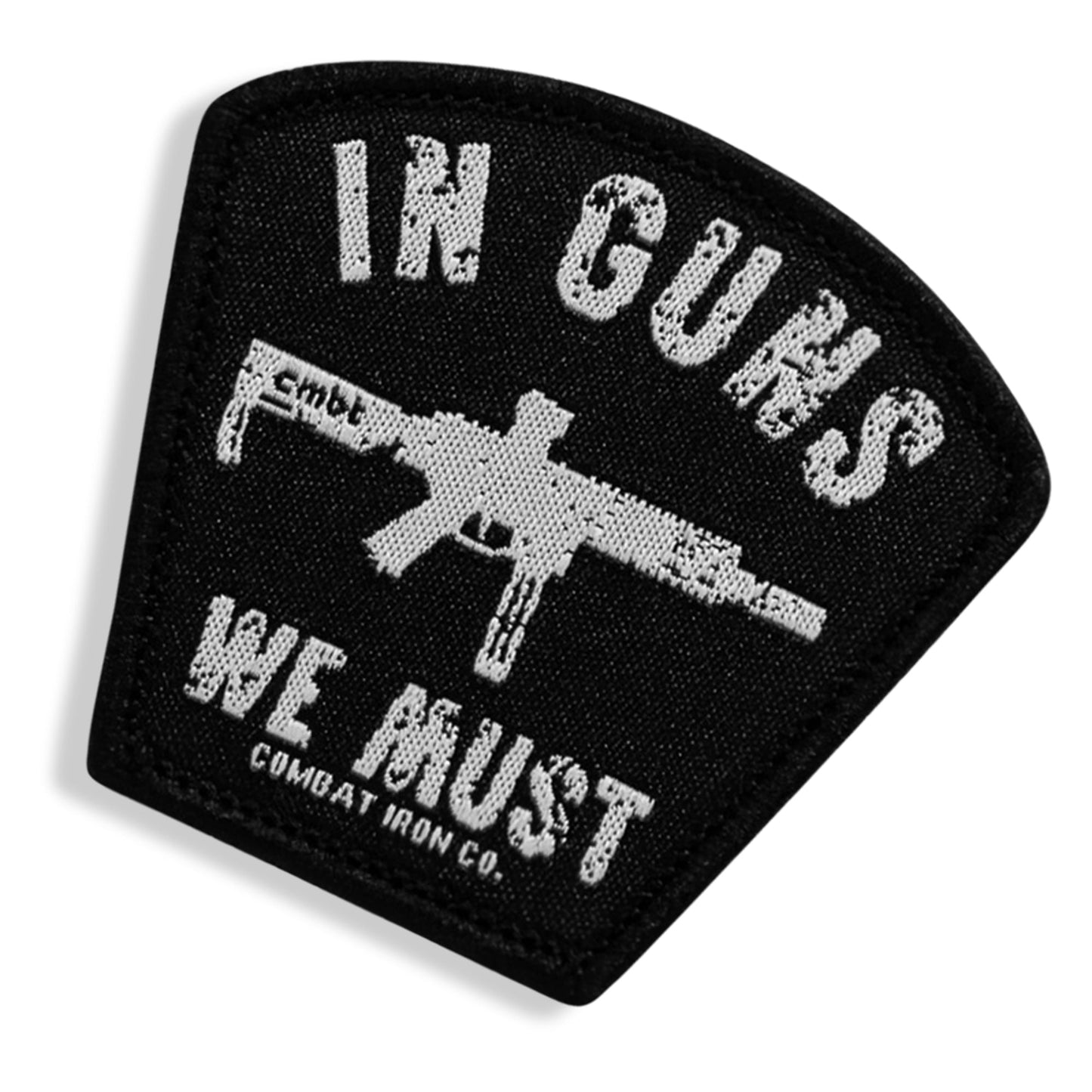 In Guns We Must Velcro Patch