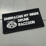 As Seen on Socials - Embracing My Inner Drunk Raccoon - 2x4 Patch - Black w/Silver