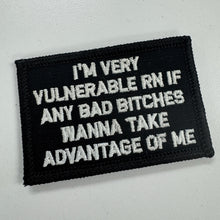 Load image into Gallery viewer, As Seen on Socials - I'm Very Vulnerable RN If Any Bad Bitches Wanna Take Advantage of Me - Black w/Silver