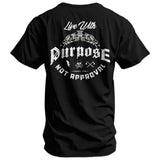 Live With Purpose. Not Approval Men's T-Shirt