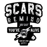 Scars Remind You That You're Alive Decal