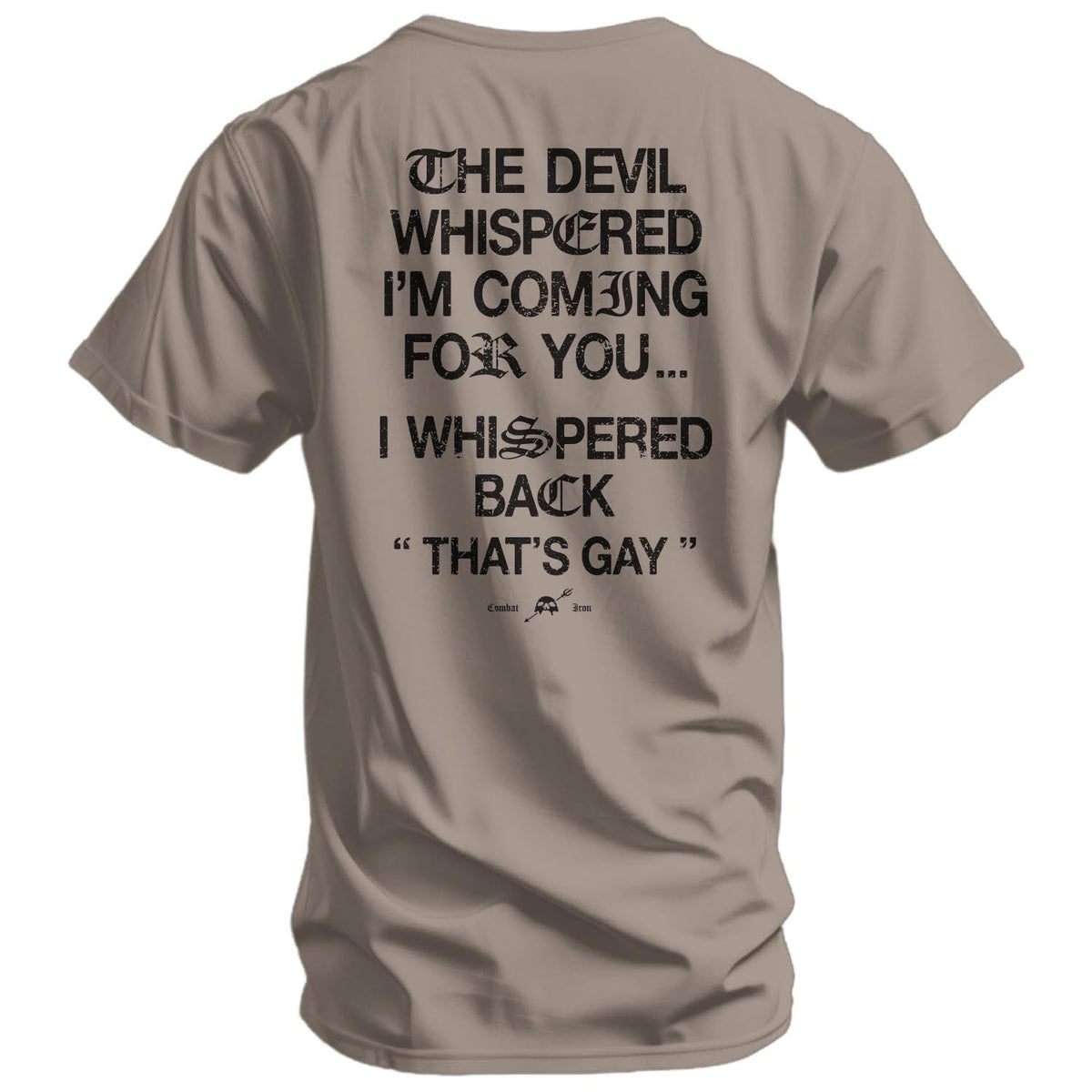 The Devil Whispered I’m Coming For You Men’s Graphic T-Shirt